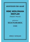 Genç Müslümana Öğütler