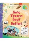 Genç Yazarın Seyir Defteri (Ciltli)