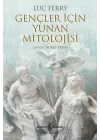 Gençler İçin Yunan Mitolojisi