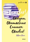 Gençler, Okuyun, Okumazsanız, Canınıza Okurlar! - Gençlik Serisi 11