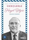 Gençlerle Hayat Bilgisi