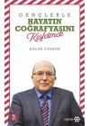 Gençlerle Hayatın Coğrafyasını Keşfetmek
