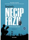 Gençlerle Necip Fazıl