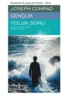 Gençlik - Yolun Sonu - Modern Klasikler Dizisi