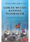 Gerçek Mucize Kendine İnanmaktır