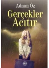 Gerçekler Acıtır