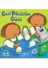 Geri Dönüşüm Günü – Minik Yardımcılar