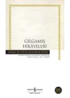 Gılgamış Hikayeleri - Hasan Ali Yücel Klasikleri
