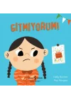 Gitmiyorum!