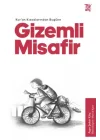Gizemli Misafir - Kuran Kıssalarından Bugüne
