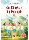 Gizemli Tepeler