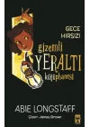 Gizemli Yeraltı Kütüphanesi 3 - Gece Hırsızı