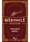 Gizemli Yolculuk - Tehlikeli Görev