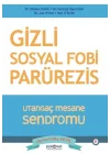 Gizli Sosyal Fobi