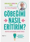 Göbeğimi Nasıl Eritirim?
