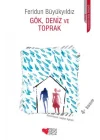 Gök, Deniz ve Toprak