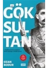 Göksultan - 2. Abdülhamid Hanın Şahsiyeti Devlet Adamlığı ve Hilafet Siyaseti