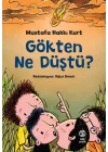 Gökten Ne Düştü?