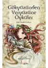 Gökyüzünden Yeryüzüne Öyküler