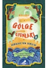 Gölge Oyunları 2