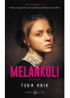 Gölge Serisi 2 - Melankoli
