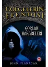 Gölgelerin Efendisi 01 - Gorlan Harabeleri
