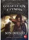 Gölgelerin Efendisi 14 - Son Düello