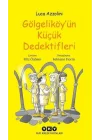 Gölgeliköyün Küçük Dedektifleri