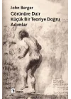 Görünüre Dair Küçük Bir Teoriye Doğru Adımlar