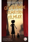 Gösterimde Olmayan Filmler