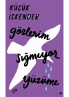 Gözlerim Sığmıyor Yüzüme - Ciltli