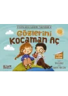 Gözlerini Kocaman Aç - Duyularla Rabbimi Tanıyorum 3 (Pencereli Kitap)