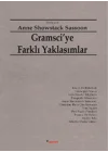 Gramsciye Farklı Yaklaşımlar