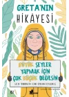 Greta’nın Hikayesi - Büyük Şeyler Yapmak İçin Çok Küçük Değilsin