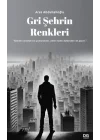 Gri Şehrin Renkleri