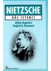 Güç İstenci Bütün Değerleri Değiştiriş Denemesi