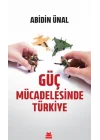 Güç Mücadelesinde Türkiye