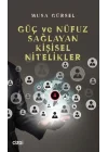 Güç ve Nüfuz Sağlayan Kişisel Nitelikler
