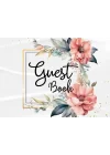Guest Book: Pink Floral Elegant Gold Frame White Theme For Wedding, Celebration Message Log and Keepsake Memory Journal To Write for Best Wishes For Guests