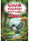 Guguk Kuşunun Dostluğu