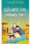 Gülmek Var Dönmek Yok - Acayip İşler Takımı