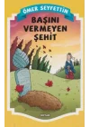 Gülücük Çocuk - Başını Vermeyen Şehit