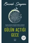 Gülün Açtığı Gece