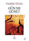 Gün Ne Günü?