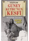 Güney Kutbunun Keşfi - Kaşifler