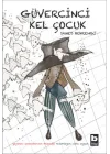 Güvercinci Kel Çocuk