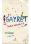 Ha Gayret, Başaracaksın! / Erdem Hikayeleri