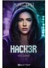 Hacker 3 Kötü Şöhret
