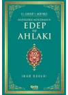 Hadislerle Müslümanın Edep ve Ahlakı