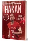 Hakan Çalhanoğlu - Benim Futbol Kahramanım